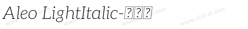 Aleo LightItalic字体转换
